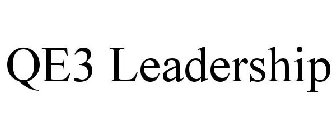 QE3 LEADERSHIP