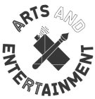 ARTS AND ENTERTAINMENT