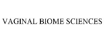 VAGINAL BIOME SCIENCE