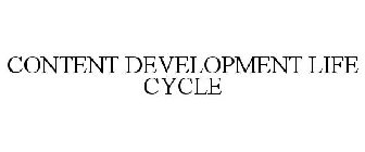 CONTENT DEVELOPMENT LIFE CYCLE