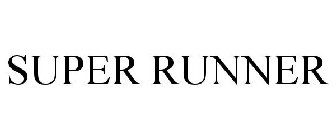 SUPER RUNNER