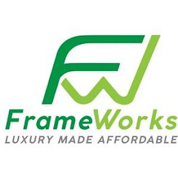 FW FRAME WORKS LUXURY MADE AFFORDABLE