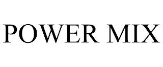 POWER MIX
