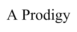 A PRODIGY