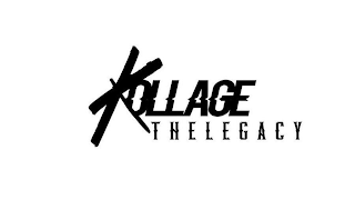 KOLLAGE THE LEGACY
