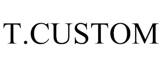 T.CUSTOM