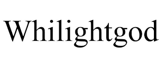 WHILIGHTGOD