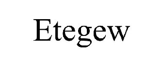 ETEGEW