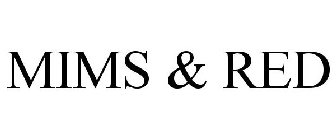 MIMS & RED