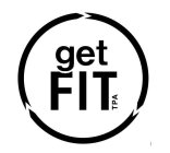 GET TPA FIT