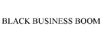 BLACK BUSINESS BOOM