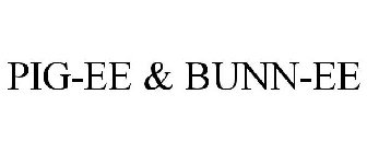 BUNN-EE & PIG-EE