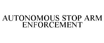 AUTONOMOUS STOP ARM ENFORCEMENT
