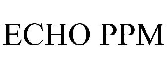 ECHO PPM