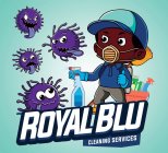 ROYALBLU CLEANING SERVICES
