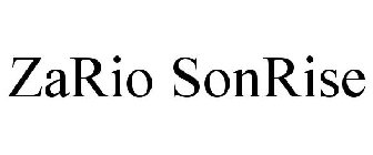 ZARIO SONRISE