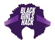 BLACK GIRLS HACK