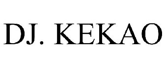 DJ. KEKAO