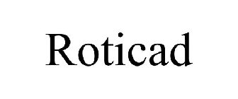 ROTICAD