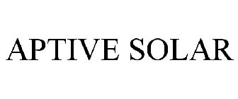 APTIVE SOLAR
