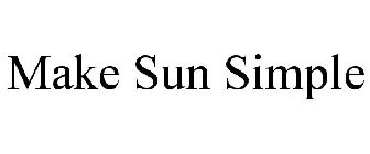 MAKE SUN SIMPLE