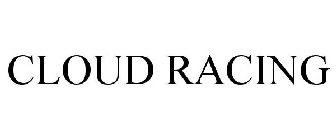 CLOUD RACING