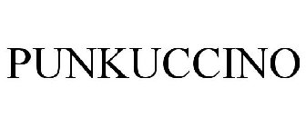 PUNKUCCINO