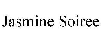 JASMINE SOIREE