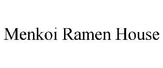 MENKOI RAMEN HOUSE