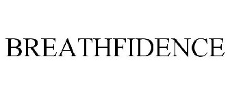 BREATHFIDENCE
