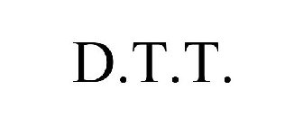 D.T.T.