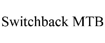 SWITCHBACK MTB