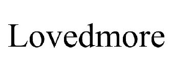 LOVEDMORE