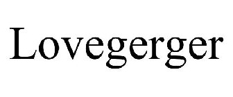 LOVEGERGER