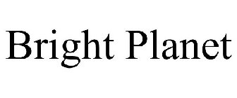 BRIGHT PLANET