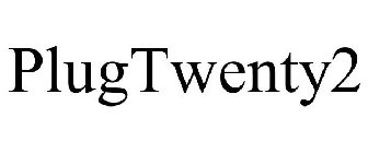 PLUGTWENTY2