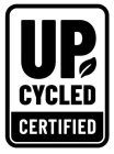 UP CYCLED CERTIFIED