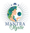 MANTRA MYSTIC
