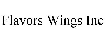 FLAVORS WINGS INC