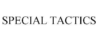 SPECIAL TACTICS