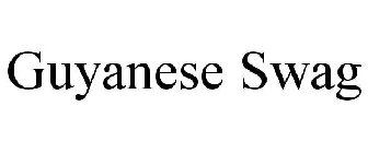 GUYANESE SWAG