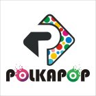 P POLKAPOP