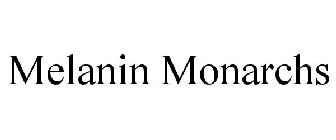 MELANIN MONARCHS