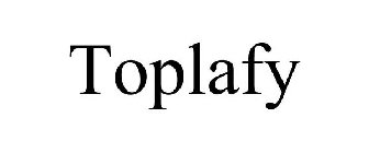 TOPLAFY