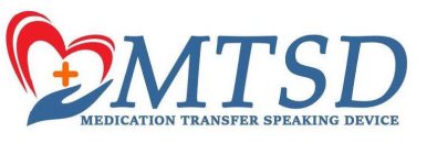 MTSD MEDICATION TRANSFER SPEAKING DEVICE