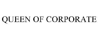 QUEEN OF CORPORATE
