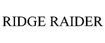 RIDGE RAIDER