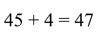 45 + 4 = 47
