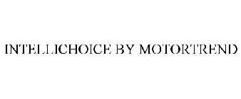 INTELLICHOICE BY MOTORTREND