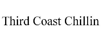 THIRD COAST CHILLIN